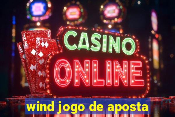 wind jogo de aposta